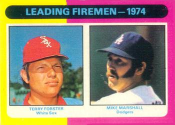 Topps 313 1974 Leading Firemen (Terry Forster / Mike Marshall) #1975