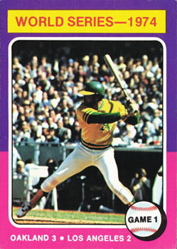 Topps 461 1974 World Series Game 1 #1975