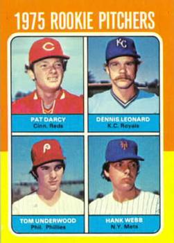 Topps 615 1975 Rookie Pitchers (Pat Darcy / Dennis Leonard / Tom Underwood / Hank Webb) #1975