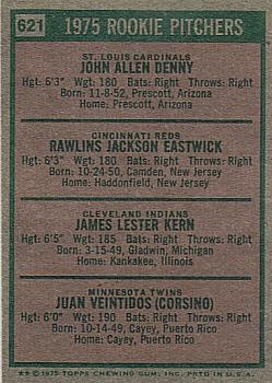 Topps 621 1975 Rookie Pitchers (John Denny / Rawly Eastwick / Jim Kern / Juan Veintidos) back
